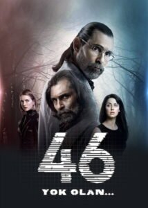 46: Yok Olan: Saison 1  VOSTFR