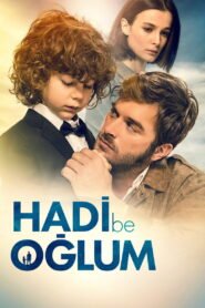 Hadi Be Oglum VOSTFR