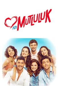 Adi Mutluluk en vostfr