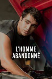 Metruk Adam – L&rsquo;Homme abandonné VOSTFR