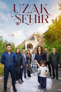 Uzak Şehir: Season 1  avec sous titre français (VOSTFR)