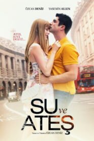 Su ve Ateş VOSTFR