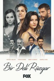 Bir Deli Ruzgar VOSTFR