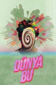 Dunya Bu VOSTFR
