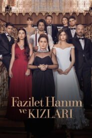 Fazilet hanim ve Kizlari VOSTFR