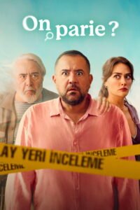 Bir Ihtimal Daha var – On parie ? VOSTFR