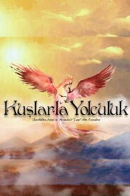 Kuslarla Yolculuk VOSTFR