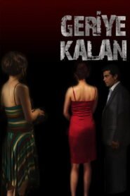 Geriye Kalan VOSTFR