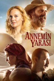 Annemin Yarası VOSTFR
