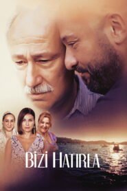 Bizi Hatirla VOSTFR