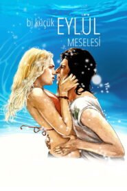 Bi Kucuk Eylul Meselesi VOSTFR