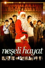 Neseli Hayat VOSTFR