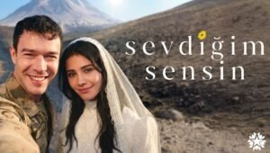 Sevdiğim Sensin: 2 x Episode 7 VOSTFR