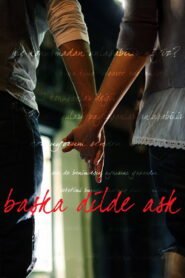Baska Dilde Ask VOSTFR