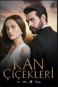 Kan Çiçekleri: Saison 2  VOSTFR