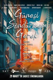 Gunesi Sondurmem Gerek VOSTFR