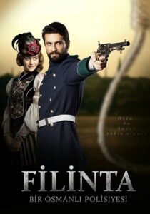 Filinta: Bir Osmanlı Polisiyesi: Saison 1  VOSTFR