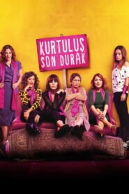 Kurtulus Son Durak VOSTFR